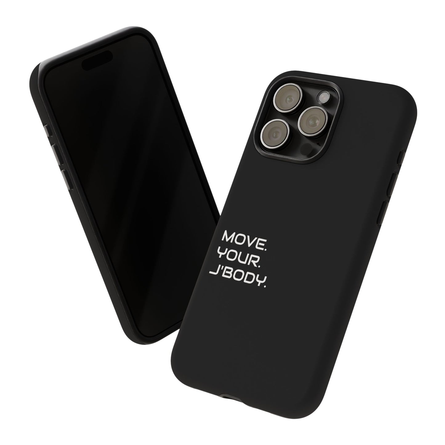 Move. Your. J'Body. luxury Phone Case