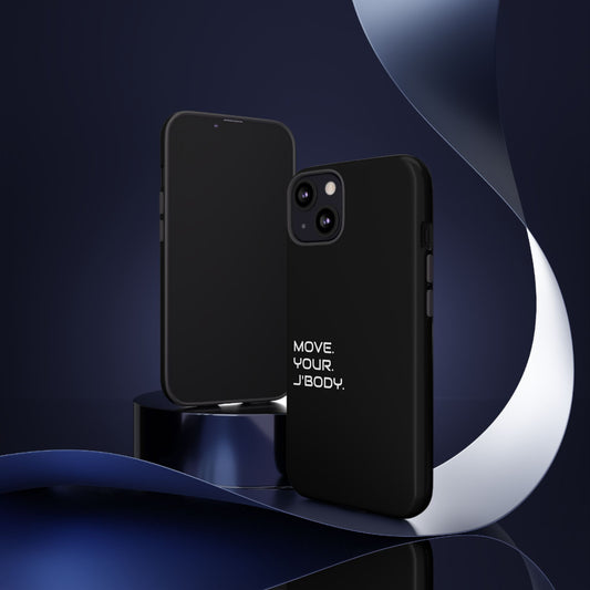 Move. Your. J'Body. luxury Phone Case